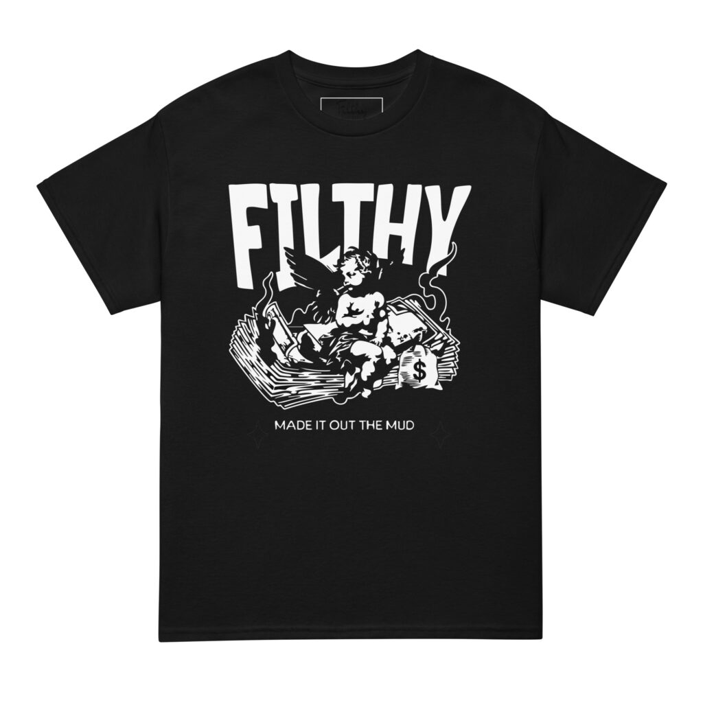 Flthy Made It Out the Mud T-Shirt