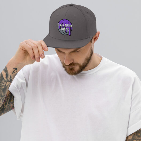 It's A Filthy World Snapback Hat - Image 6