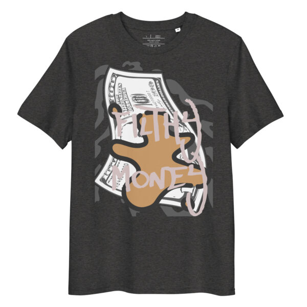 Filthy Money T-Shirt - Image 5