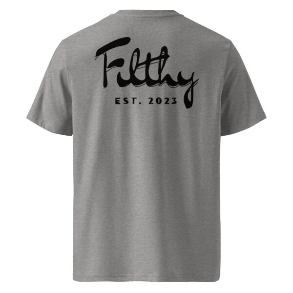 It's A Filthy World T-shirt - Image 30