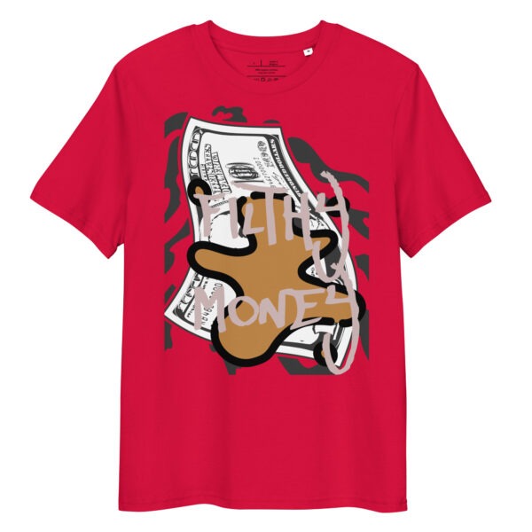 Filthy Money T-Shirt - Image 13
