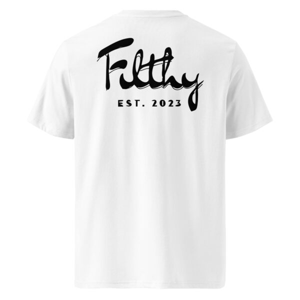 It's A Filthy World T-shirt - Image 50